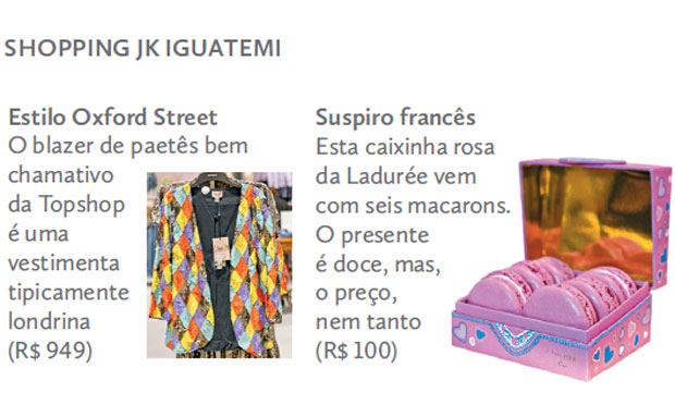 Shopping JK Iguatemi, em São Paulo Shopping JK Iguatemi, em São Paulo